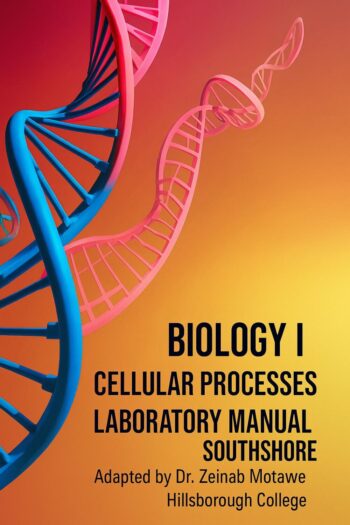 Cover image for Biology I Cellular Processes Laboratory Manual SouthShore